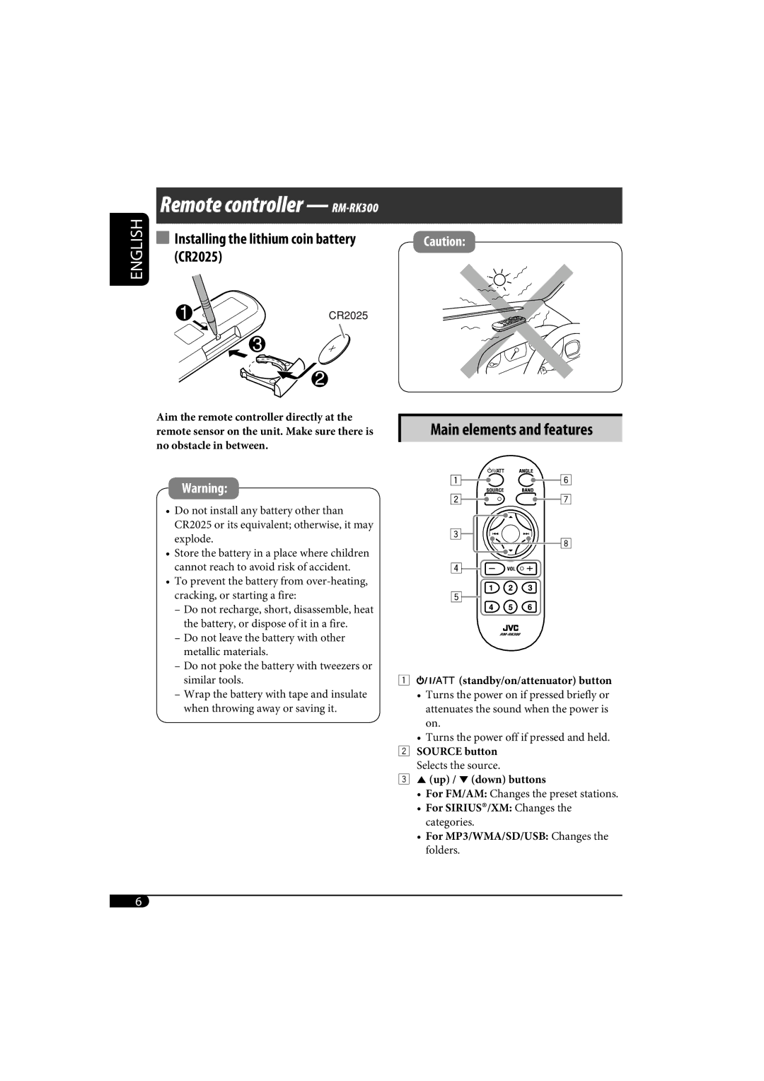 JVC KD-SH1000 manual Remote controller RM-RK300, Installing the lithium coin battery CR2025 