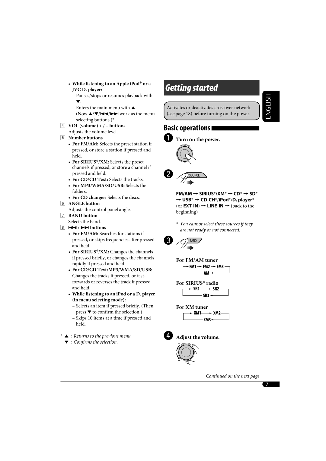 JVC KD-SH1000 manual ~ Turn on the power, = USB* =CD-CH*/iPod*/D. player 