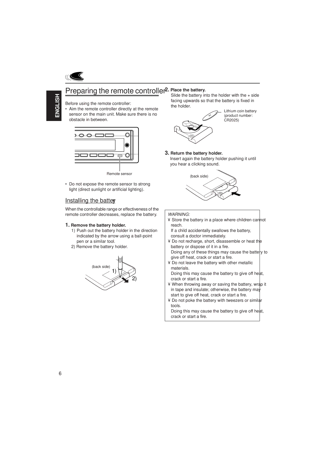 JVC KD-SH55, KD-SH77 manual Installing the battery, Remove the battery holder, Place the battery, Return the battery holder 