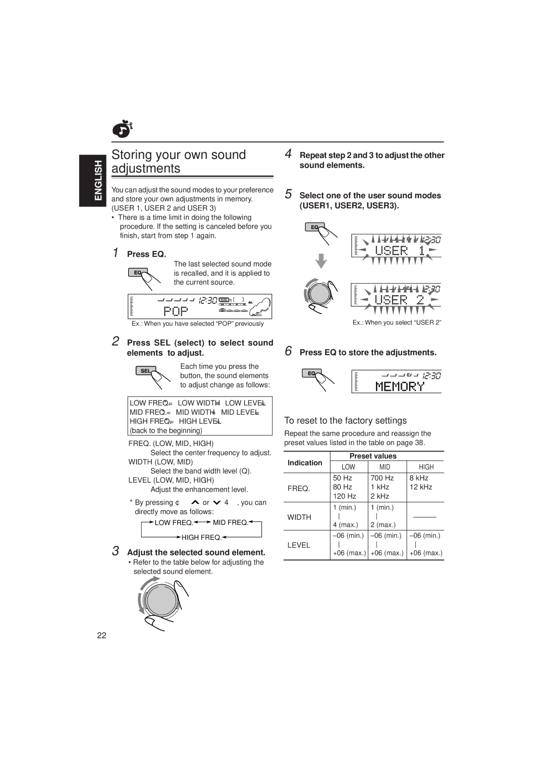 JVC KD-SH55R manual Storing your own sound adjustments, To reset to the factory settings, Adjust the selected sound element 