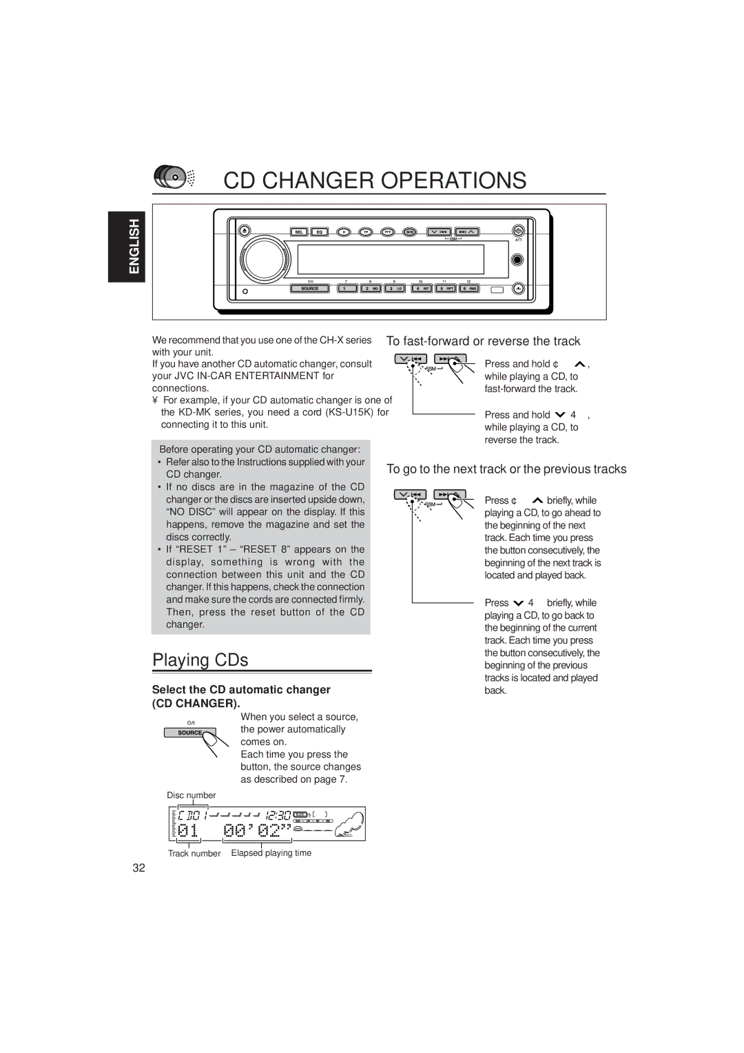 JVC KD-SH55R, KD-SH77R manual CD Changer Operations, Playing CDs, Select the CD automatic changer CD Changer 