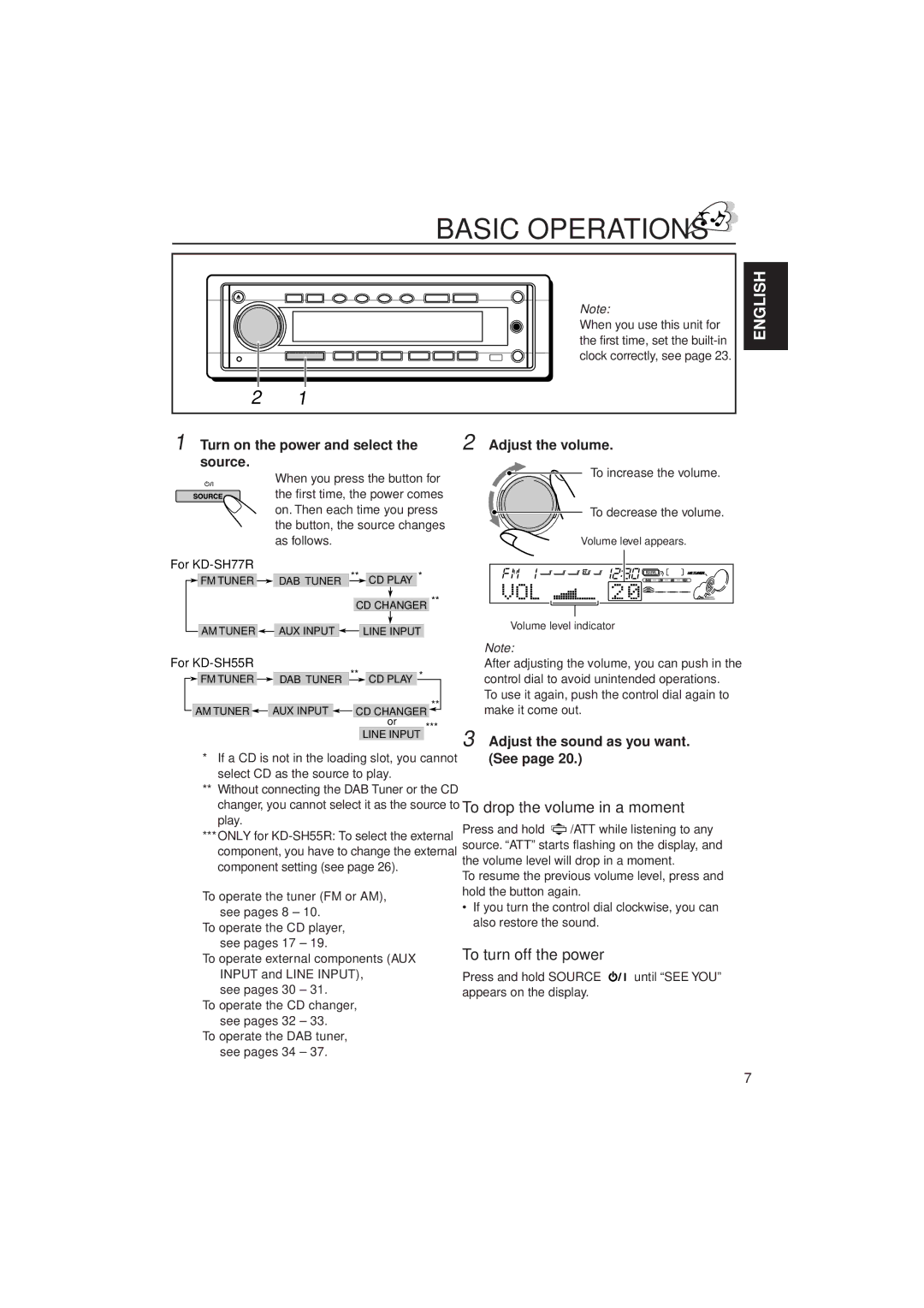 JVC KD-SH77R, KD-SH55R manual Basic Operations, To drop the volume in a moment, To turn off the power 