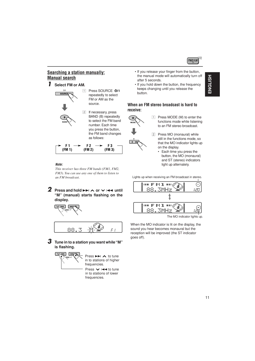 JVC KD-SH707 Searching a station manually Manual search, When an FM stereo broadcast is hard to receive 