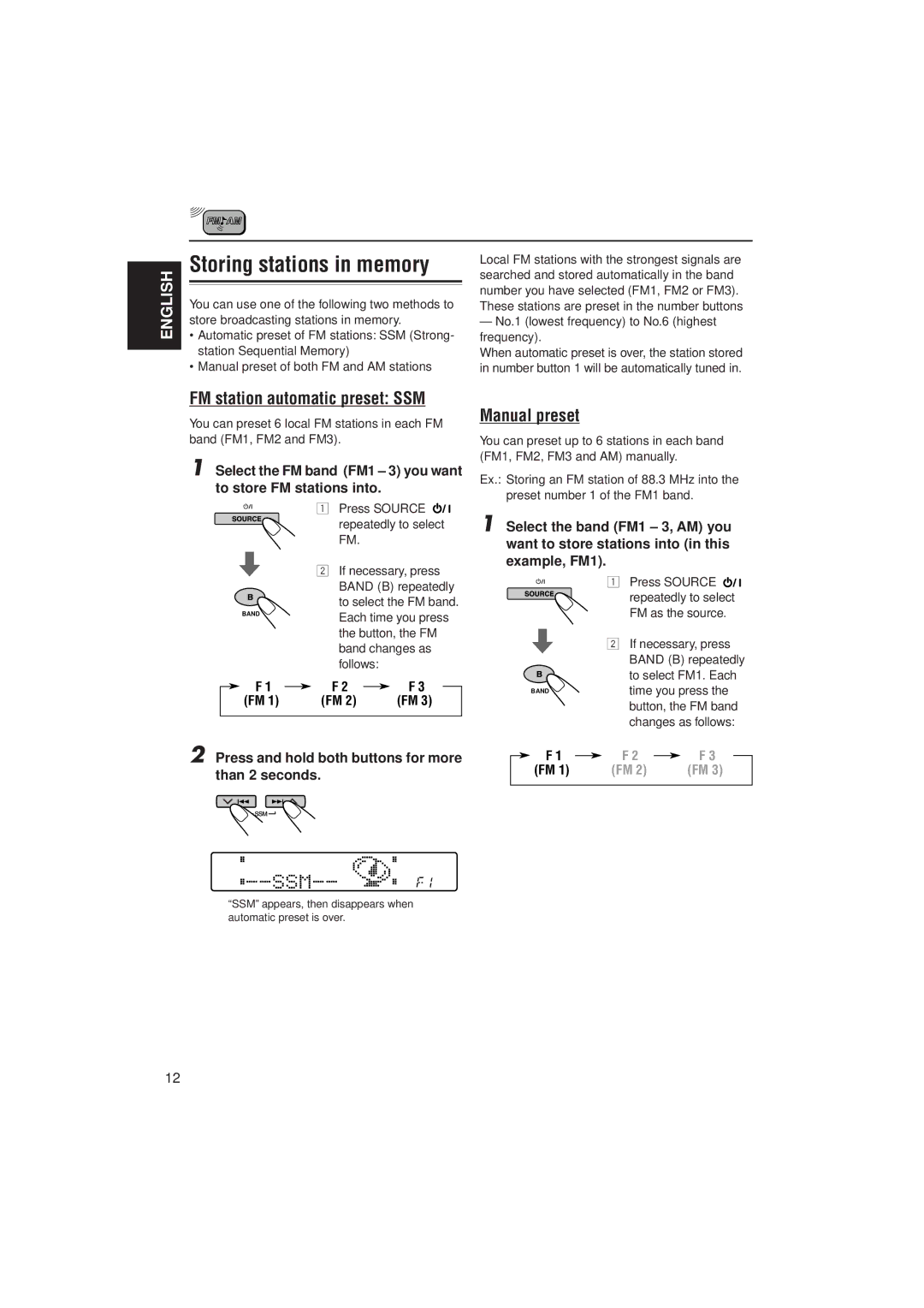 JVC KD-SH707 manual Storing stations in memory, FM station automatic preset SSM, Manual preset 