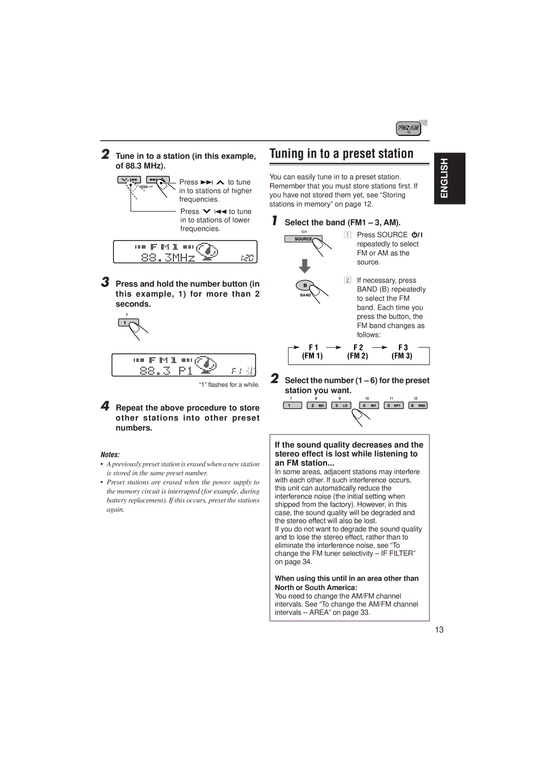 JVC KD-SH707 manual Tune in to a station in this example, of 88.3 MHz, Press and hold the number button 