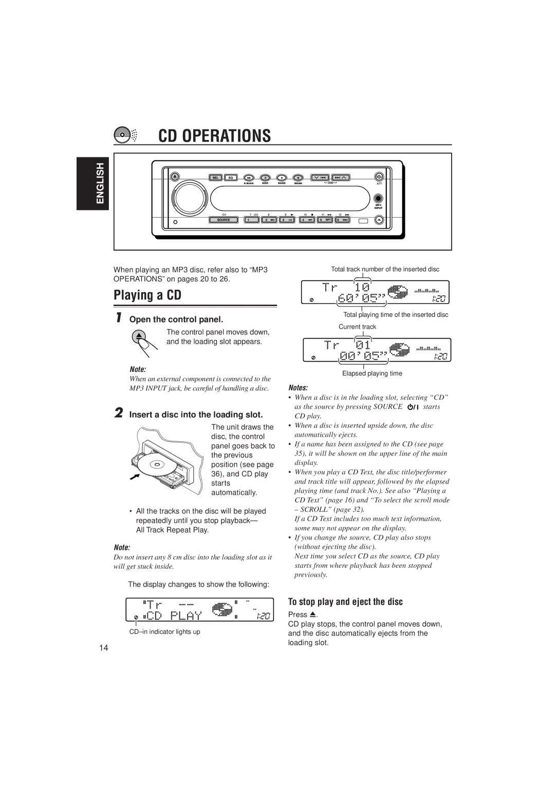 JVC KD-SH707 manual CD Operations, Playing a CD, To stop play and eject the disc, Open the control panel 