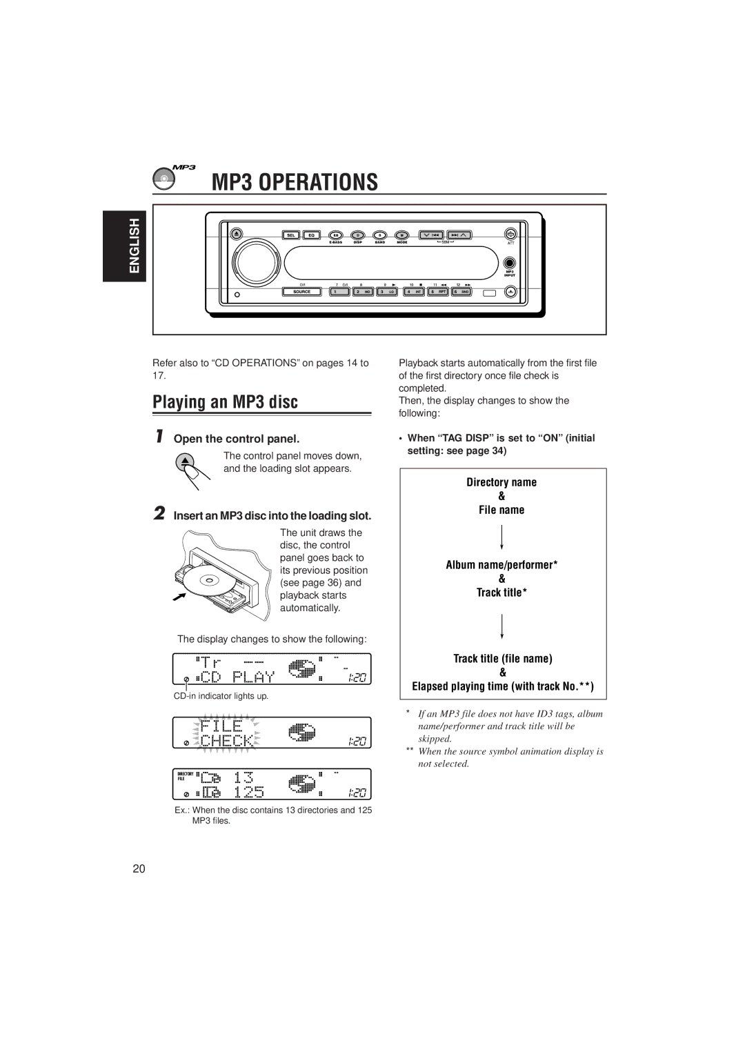 JVC KD-SH707 manual MP3 Operations, Playing an MP3 disc, Insert an MP3 disc into the loading slot 