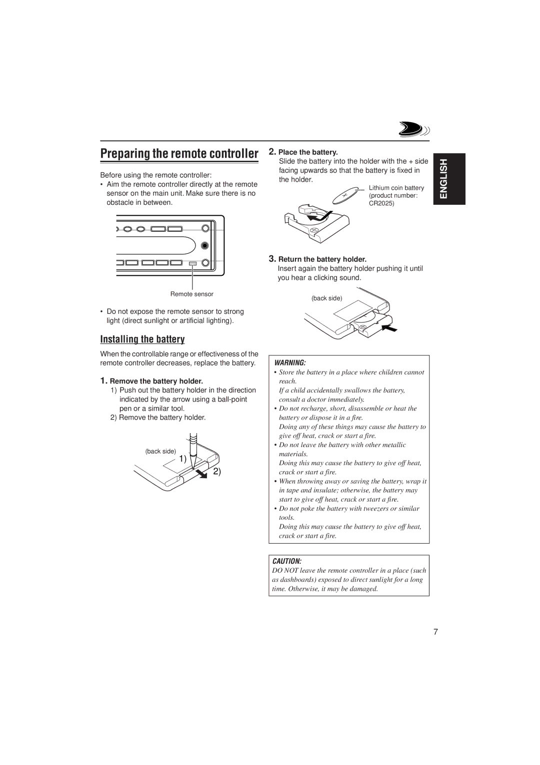 JVC KD-SH707 manual Installing the battery, Remove the battery holder, Place the battery, Return the battery holder 