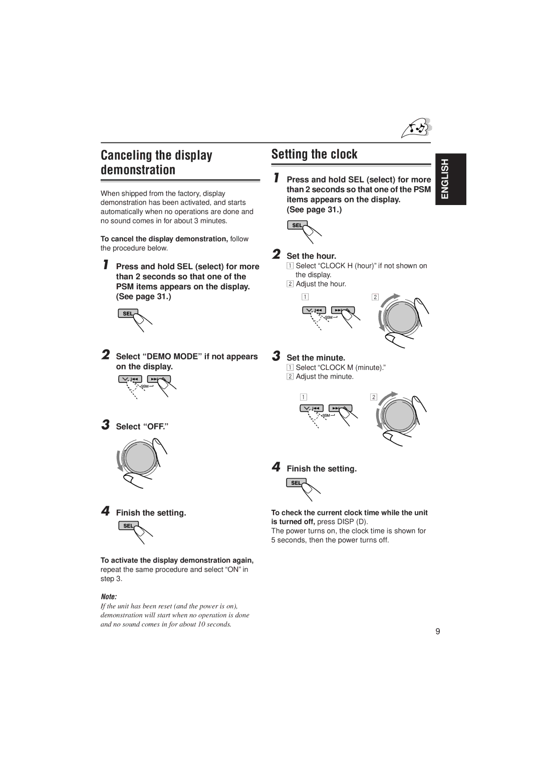 JVC KD-SH707 manual Set the minute, Select OFF Finish the setting, To cancel the display demonstration, follow 