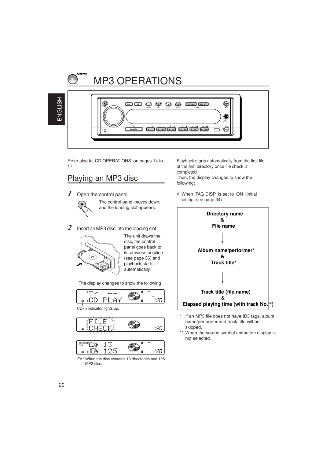 JVC KD-SH909 manual MP3 Operations, Playing an MP3 disc, Insert an MP3 disc into the loading slot 