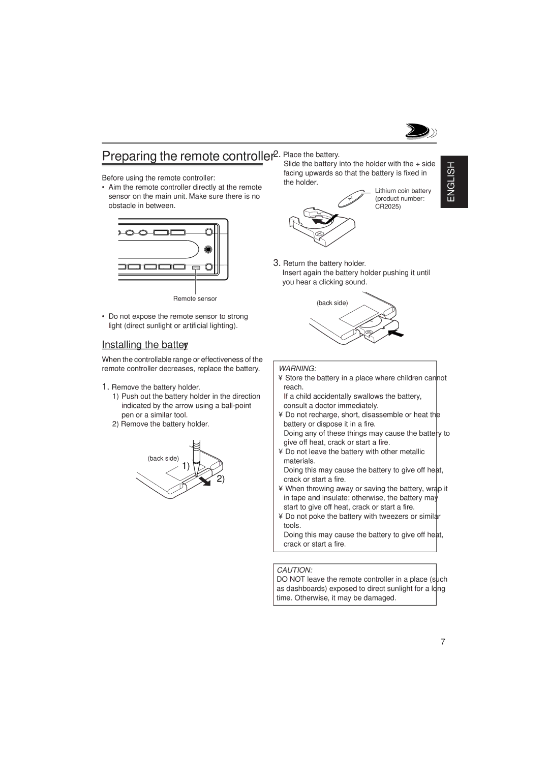 JVC KD-SH909 manual Installing the battery, Remove the battery holder, Place the battery, Return the battery holder 