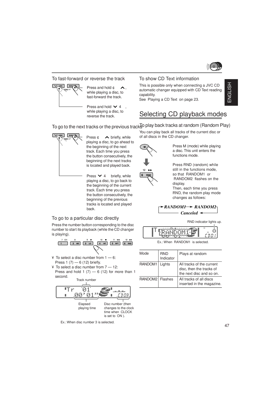 JVC KD-SH707R, KD-SH909R manual To go to a particular disc directly, To show CD Text information, RANDOM1 RANDOM2 