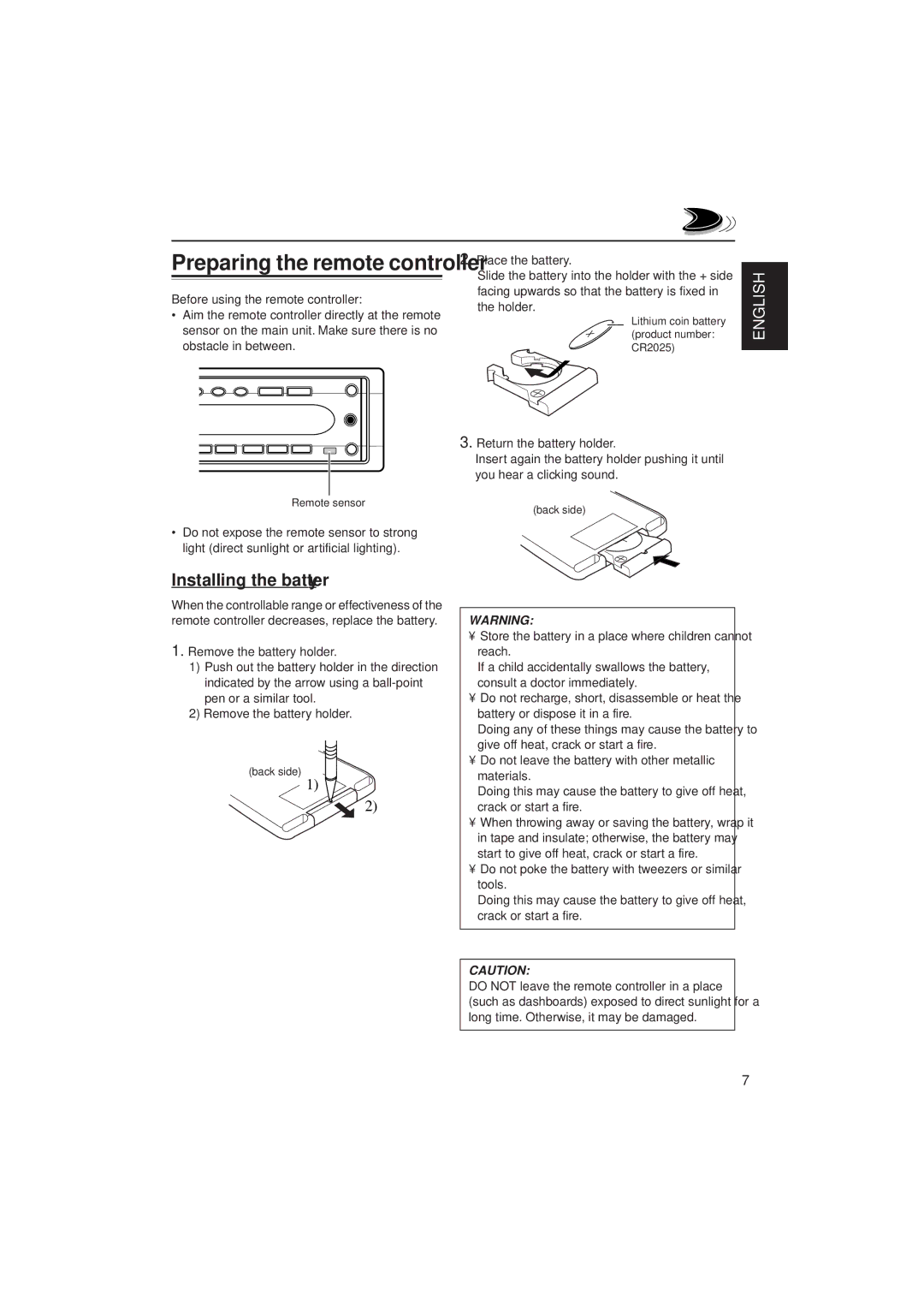 JVC KD-SH707R, KD-SH909R Installing the battery, Remove the battery holder, Place the battery, Return the battery holder 