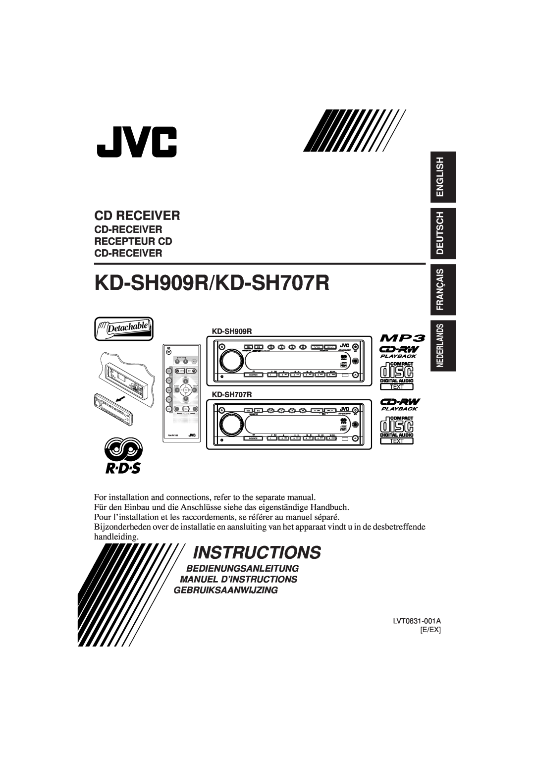 JVC KD-SH707R manual Cd Receiver, Cd-Receiver Recepteur Cd Cd-Receiver, Nederlands Français Deutsch English, Instructions 