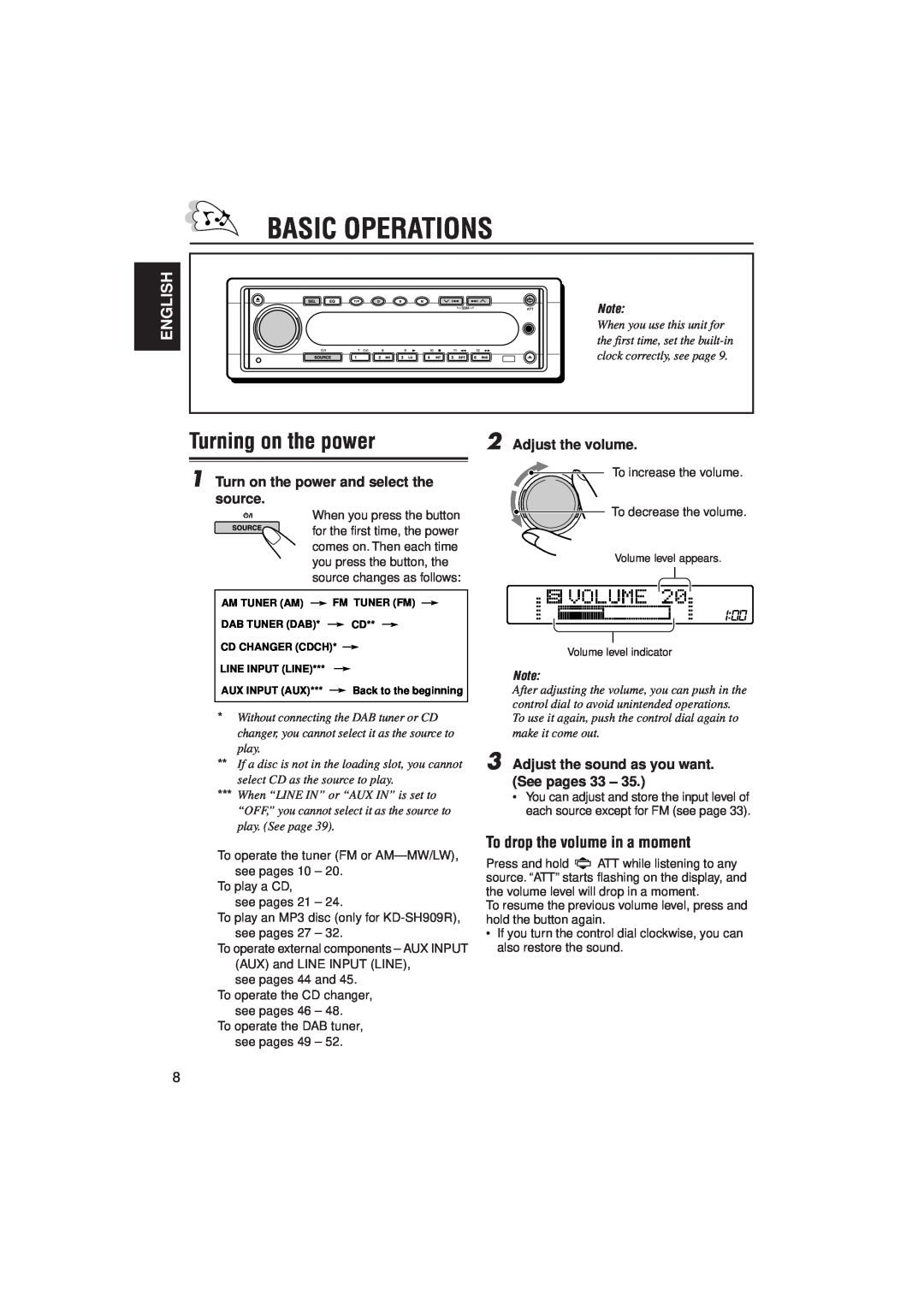 JVC KD-SH909R manual Basic Operations, Turning on the power, To drop the volume in a moment, English, Adjust the volume 