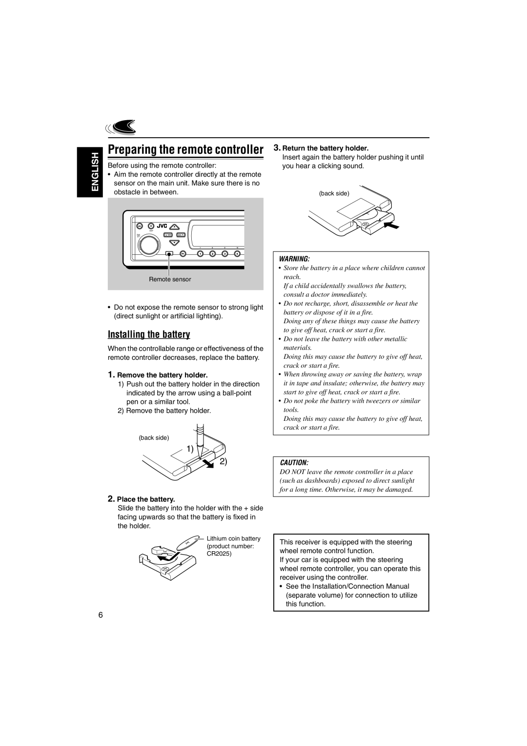 JVC KD-SH9102 manual Preparing the remote controller, Installing the battery, Remove the battery holder, Place the battery 