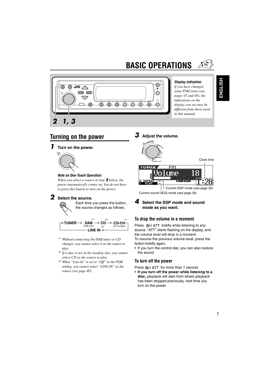 JVC KD-SH9101, KD-SH9104 Basic Operations, Turning on the power, To drop the volume in a moment, To turn off the power 