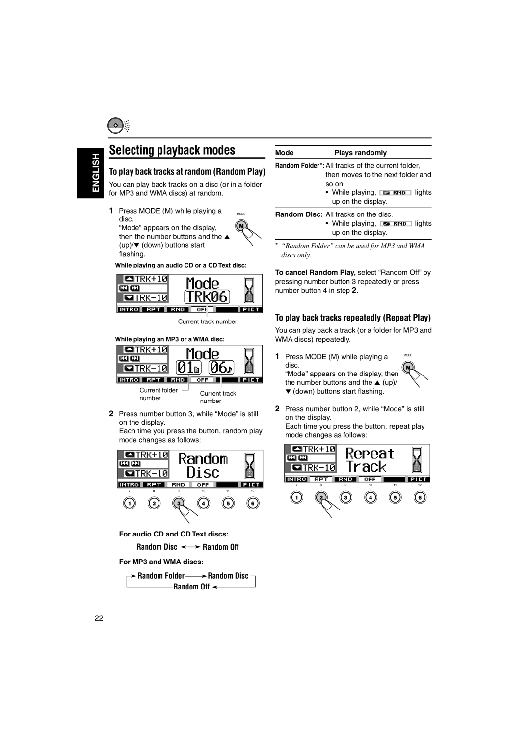 JVC KD-SH9105 manual Selecting playback modes, To play back tracks repeatedly Repeat Play, Random Disc Random Off 