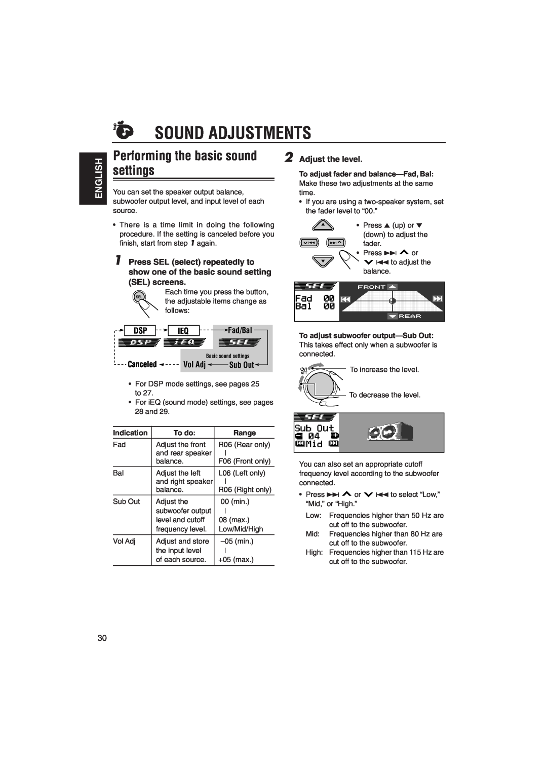 JVC KD-SH9105 Sound Adjustments, settings, Performing the basic sound, English, Adjust the level, DSP iEQ Fad/Bal, To do 
