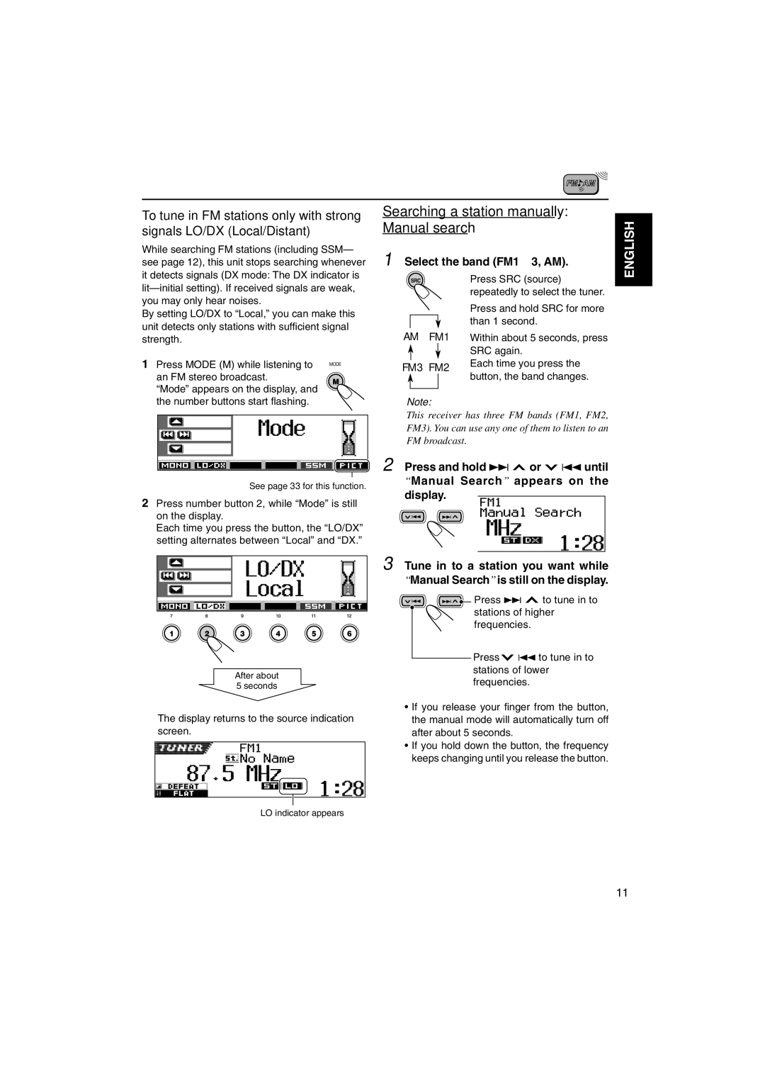 JVC KD-SH9700, KD-SH9750 Searching a station manually Manual search, Select the band FM1 3, AM 