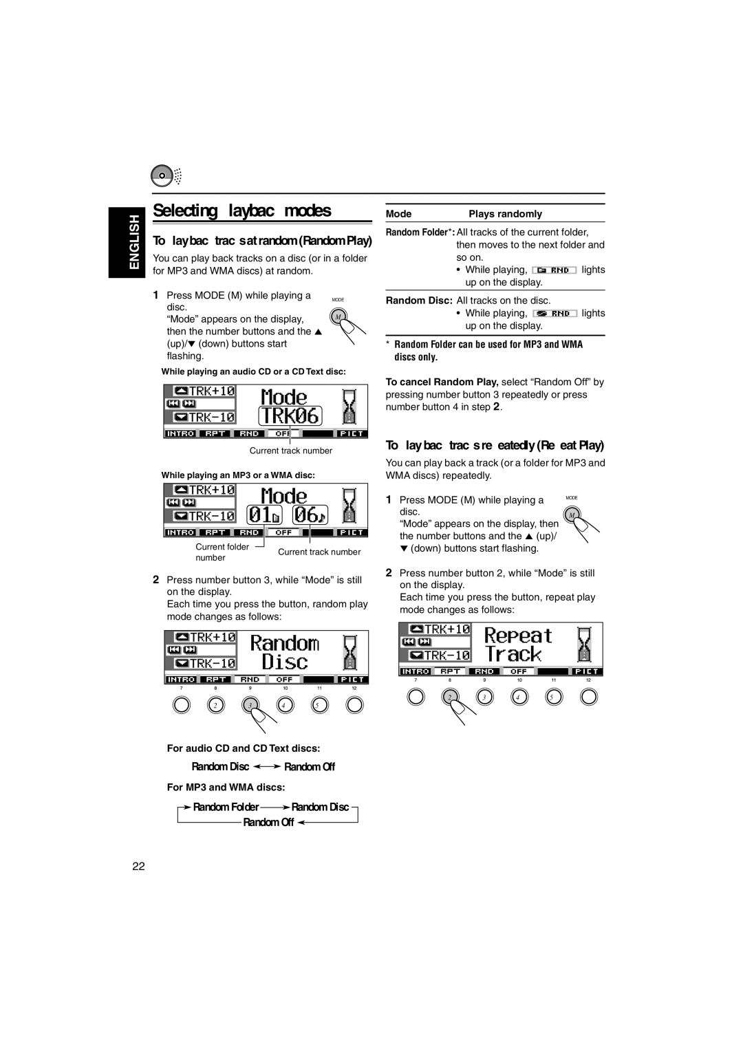JVC KD-SH9750, KD-SH9700 manual Selecting playback modes, To play back tracks repeatedly Repeat Play, Random Disc Random Off 