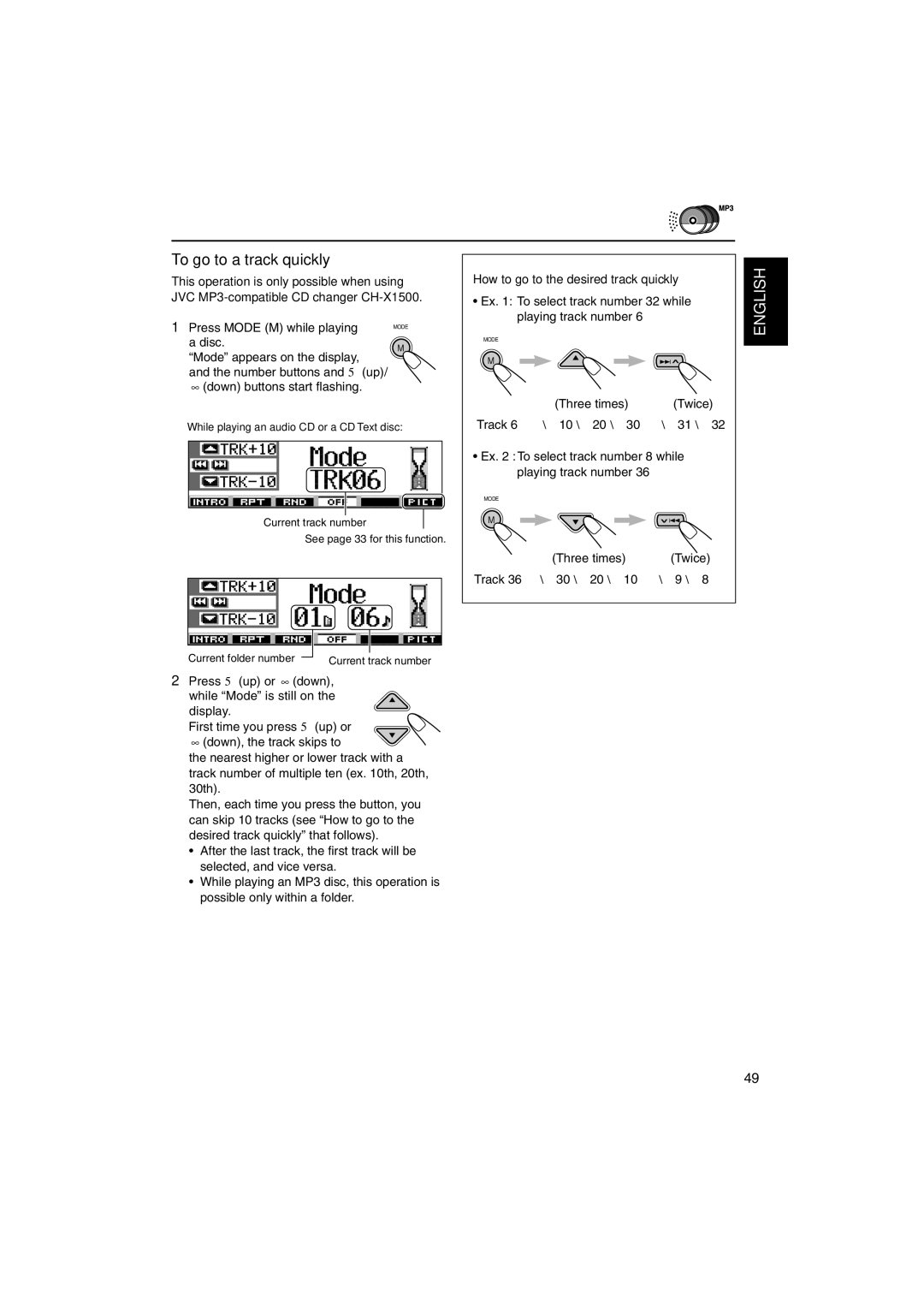 JVC KD-SH9700, KD-SH9750 manual To go to a track quickly, Press Mode M while playing 