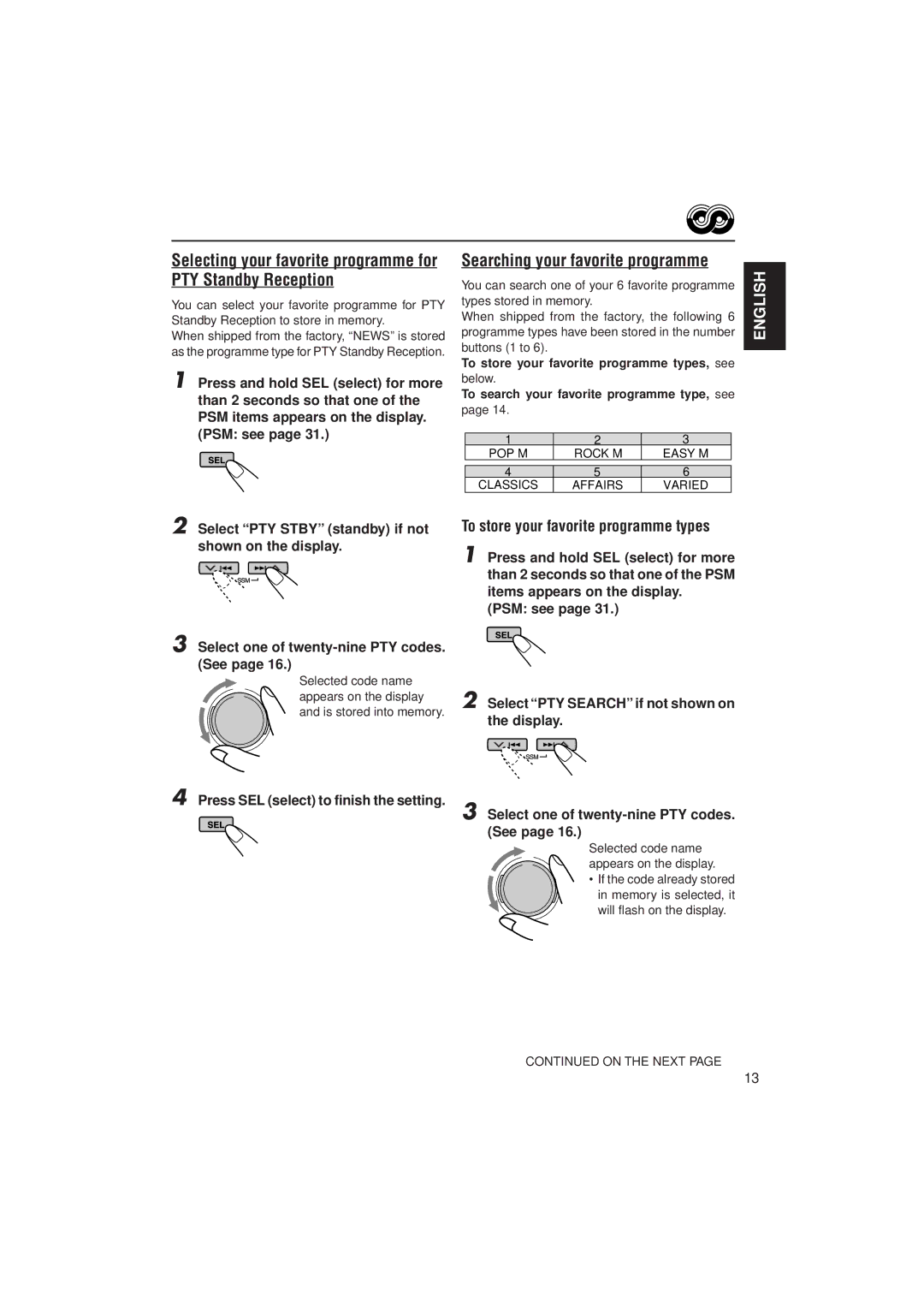 JVC KD-SH99R manual Searching your favorite programme, Selecting your favorite programme for PTY Standby Reception 