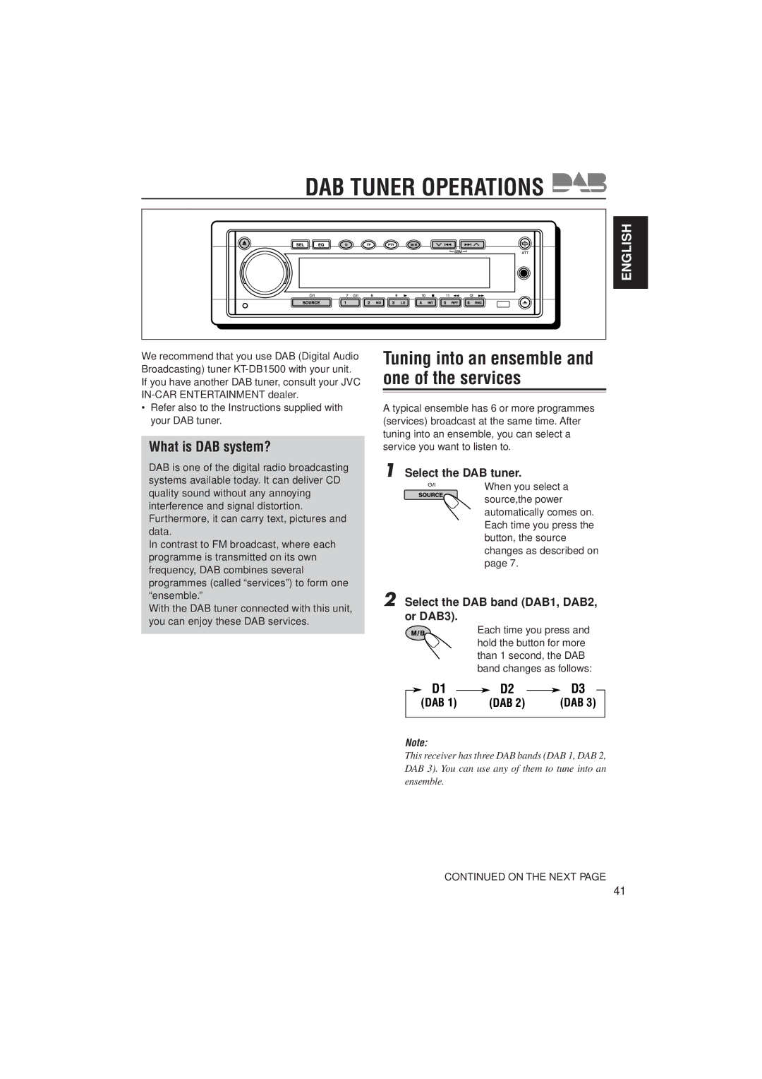 JVC KD-SH99R manual What is DAB system?, Select the DAB tuner, Select the DAB band DAB1, DAB2, or DAB3 