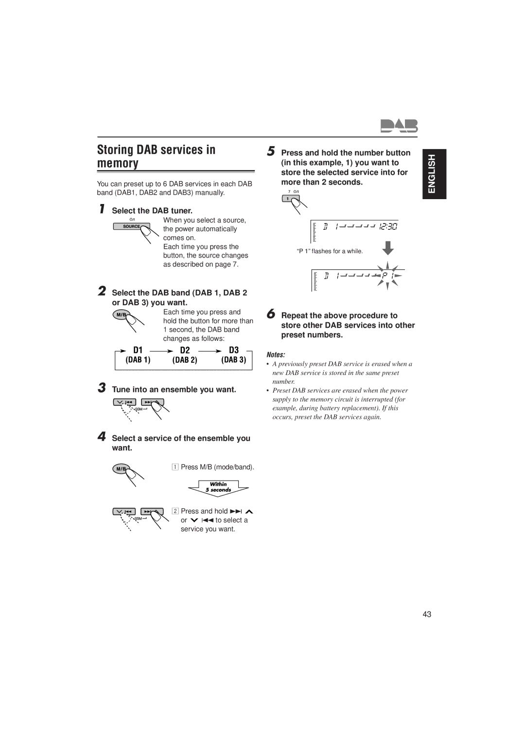 JVC KD-SH99R manual Storing DAB services in memory, Select the DAB band DAB 1, DAB 2 or DAB 3 you want 