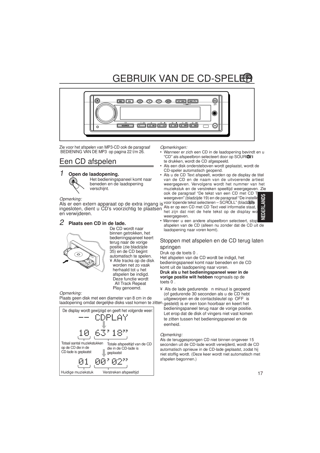 JVC KD-SH99R manual Gebruik VAN DE CD-SPELER, Een CD afspelen, Stoppen met afspelen en de CD terug laten springen 