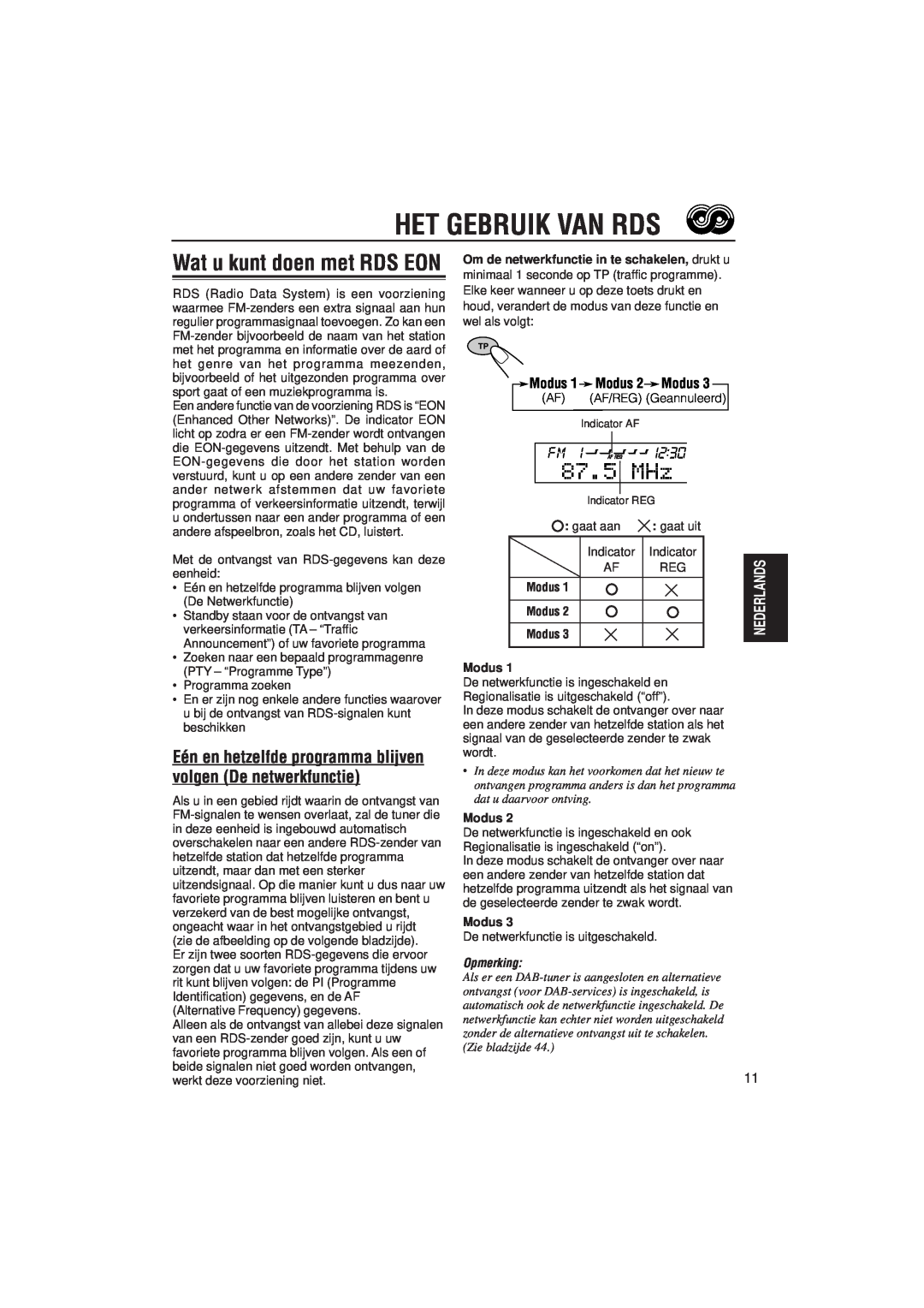 JVC KD-SH99R manual Het Gebruik Van Rds, Wat u kunt doen met RDS EON, Modus, Opmerking 
