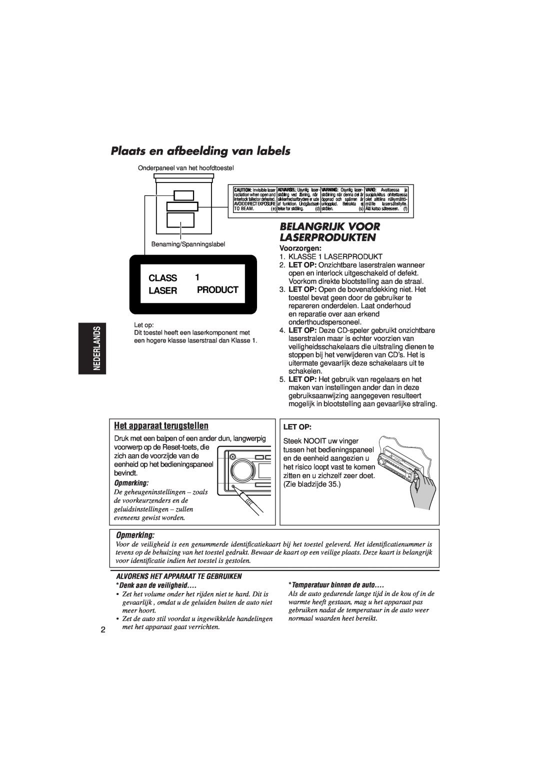 JVC KD-SH99R manual Plaats en afbeelding van labels, Belangrijk Voor Laserprodukten, Opmerking, Voorzorgen, Let Op 