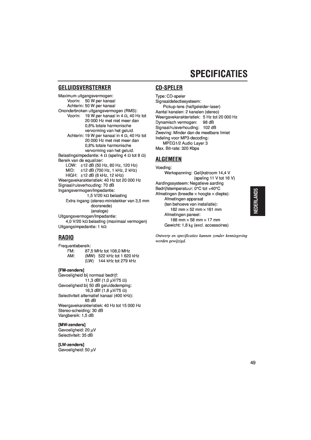 JVC KD-SH99R manual Specificaties, Geluidsversterker, Radio, Cd-Speler, Algemeen, FM-zenders, MW-zenders, LW-zenders 
