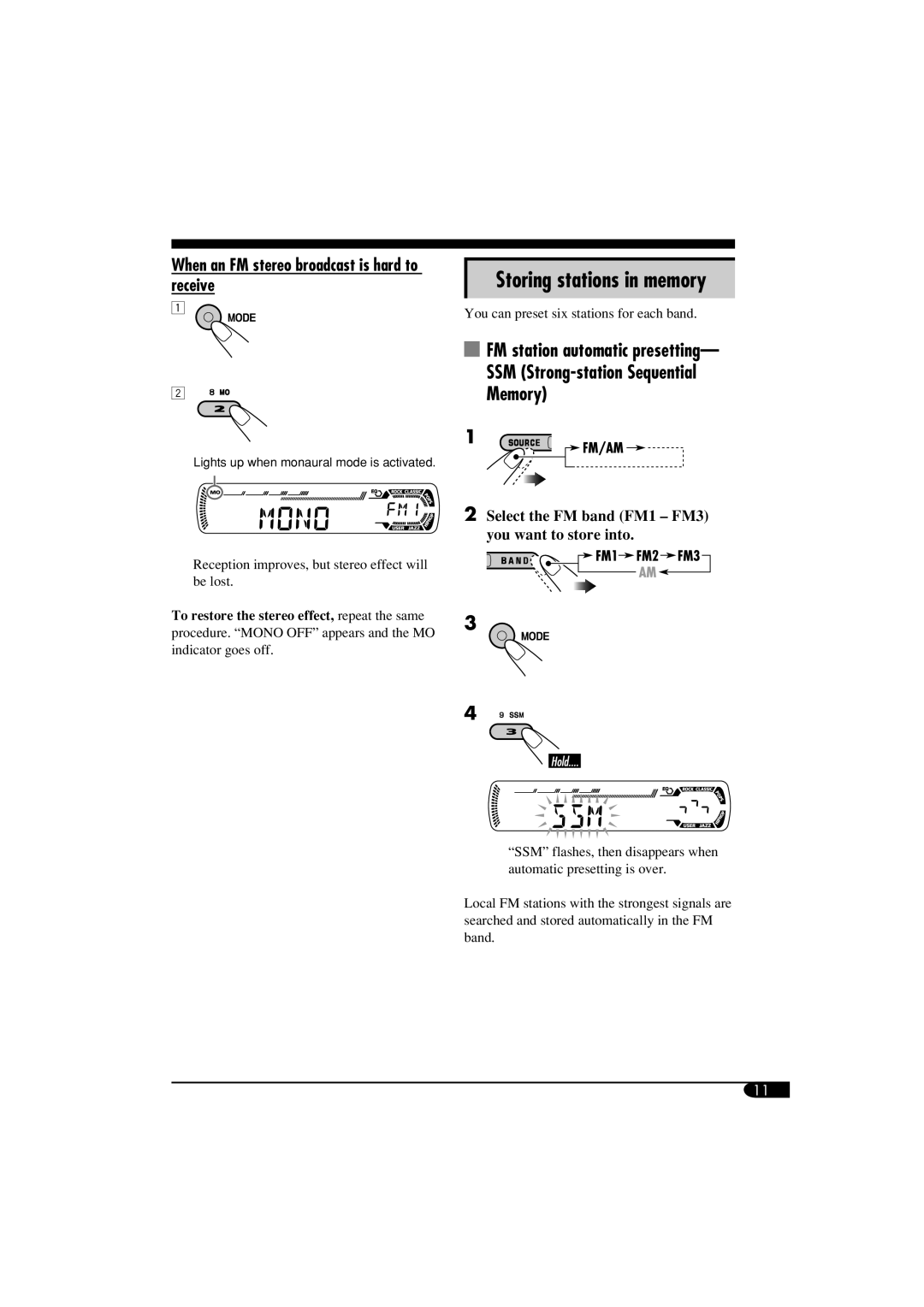 JVC KD-SV3104 manual Storing stations in memory, When an FM stereo broadcast is hard to receive 