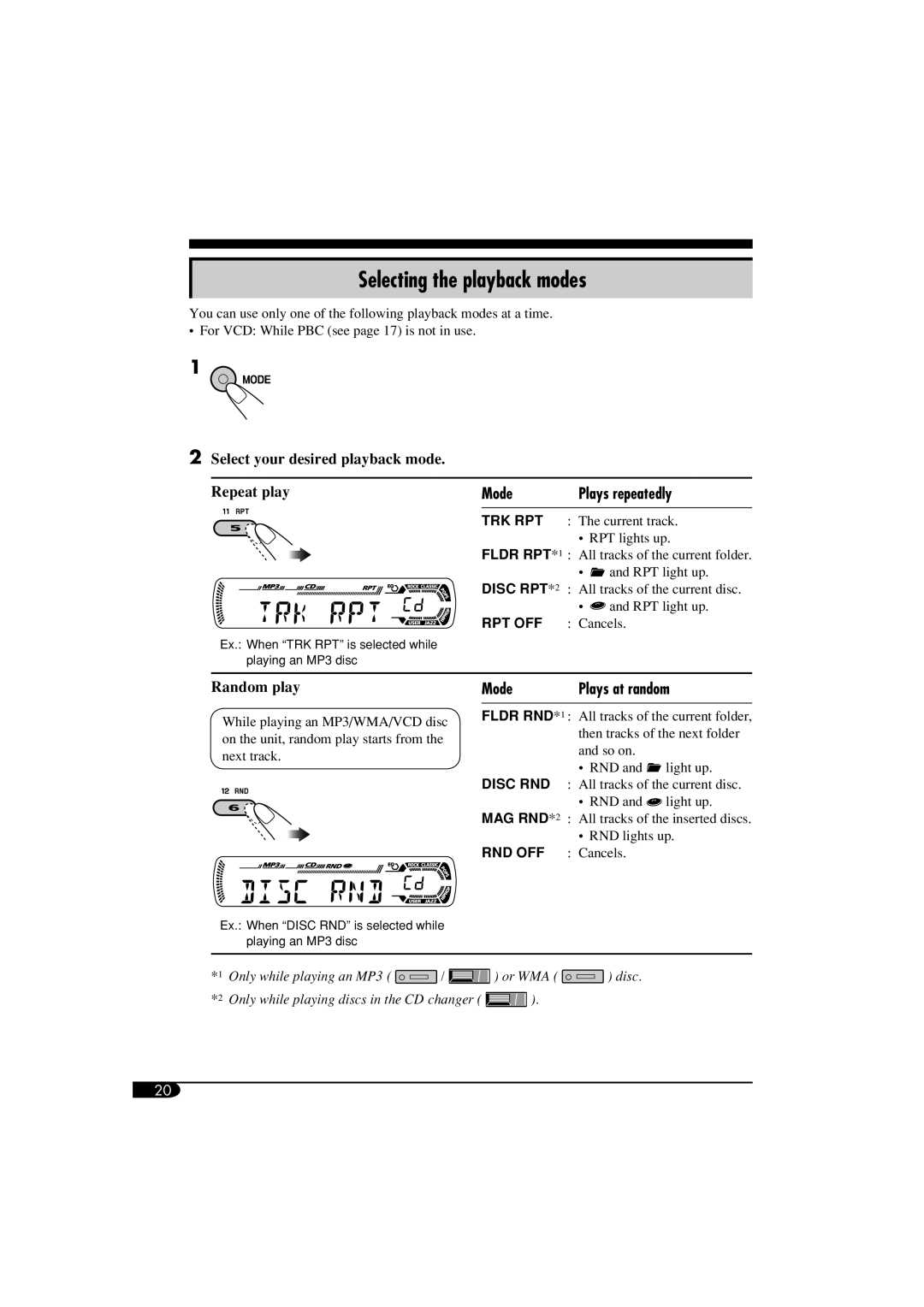 JVC KD-SV3104 manual Selecting the playback modes, Mode Plays repeatedly 