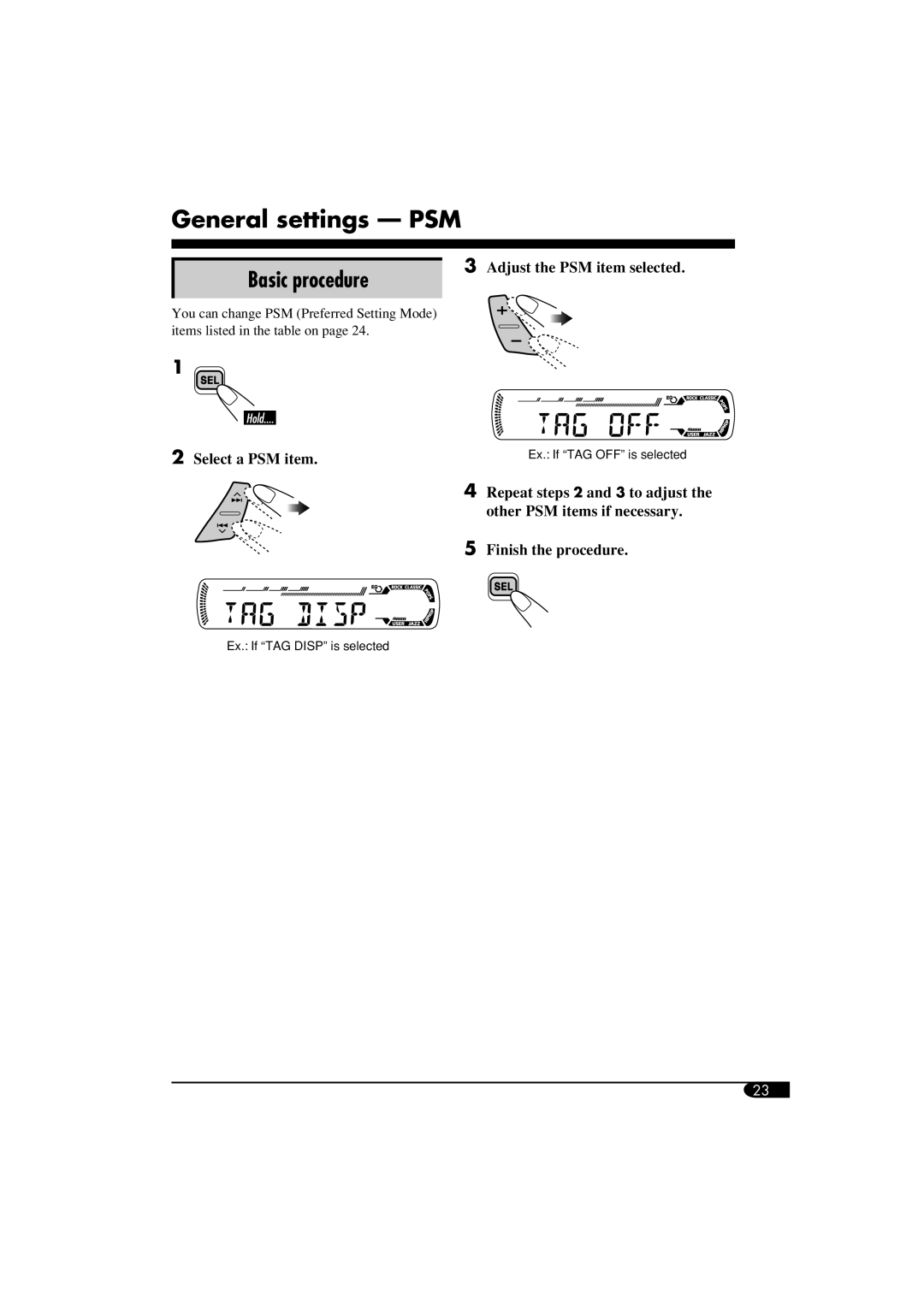 JVC KD-SV3104 manual General settings — PSM, Basic procedure, 2Select a PSM item, 3Adjust the PSM item selected 