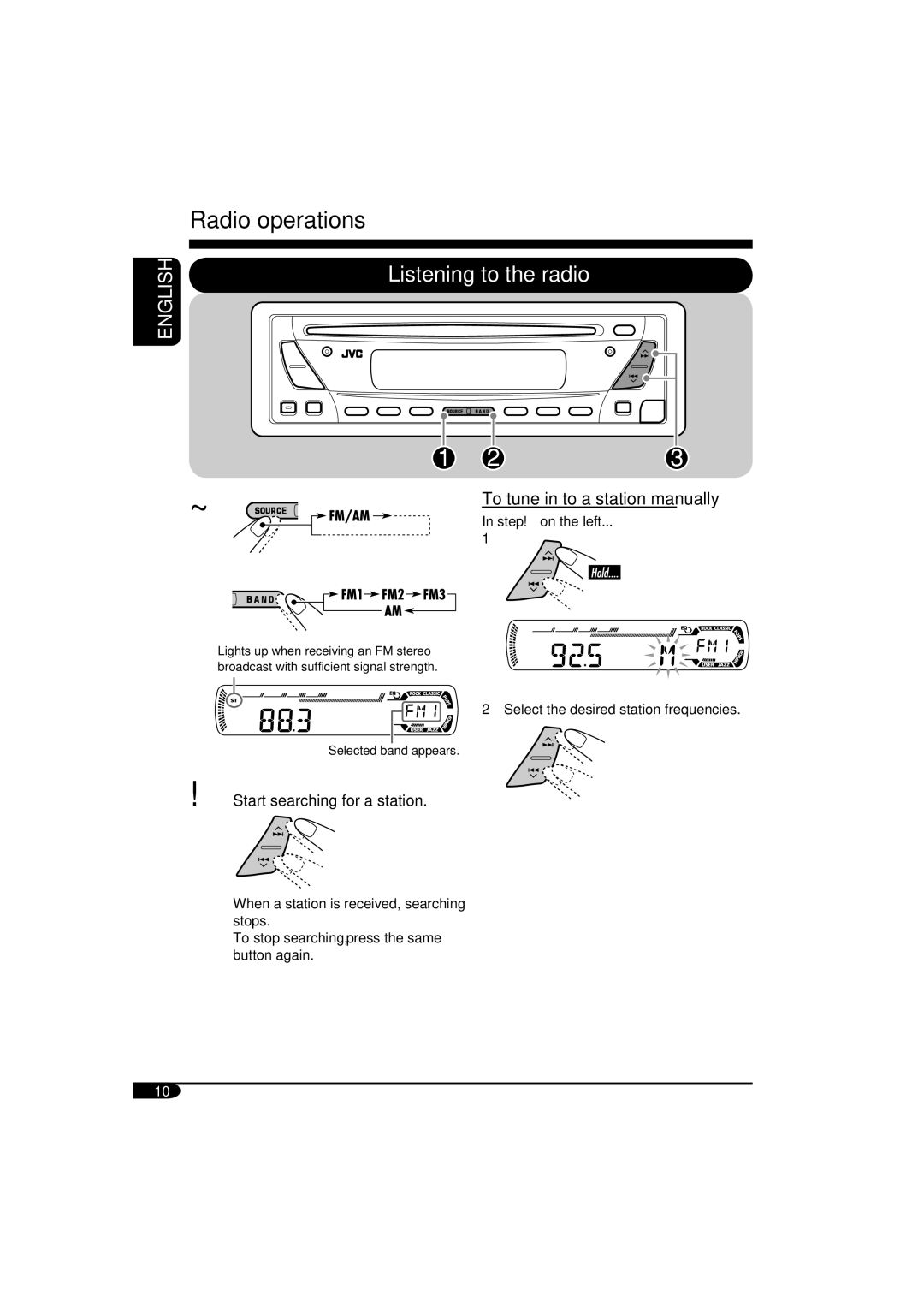 JVC KD-SV3105 Radio operations, To tune in to a station manually 