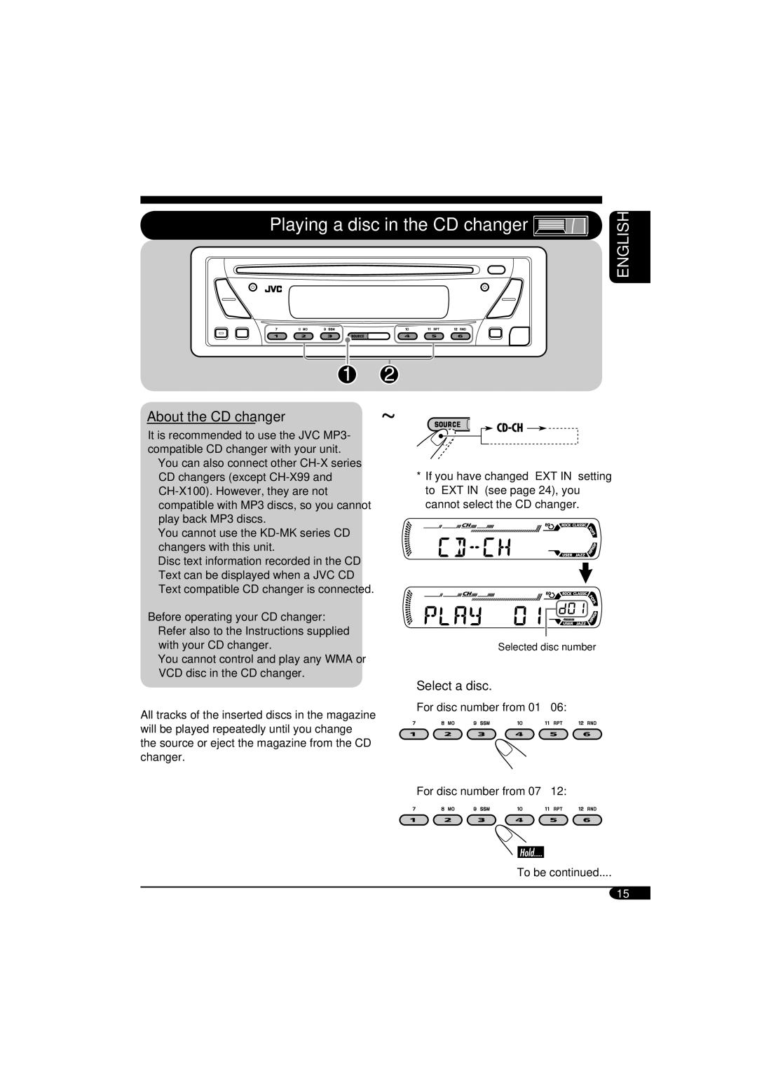 JVC KD-SV3105 manual Playing a disc in the CD changer, About the CD changer 