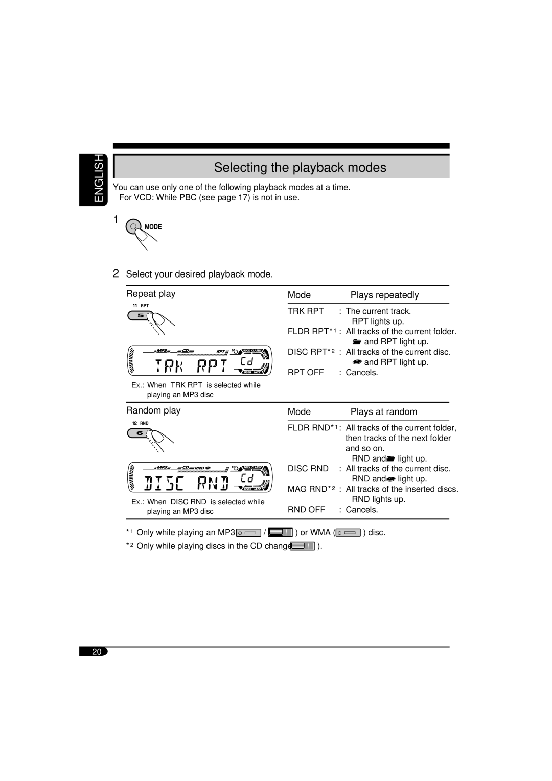 JVC KD-SV3105 manual Selecting the playback modes, Mode Plays repeatedly, Mode Plays at random 