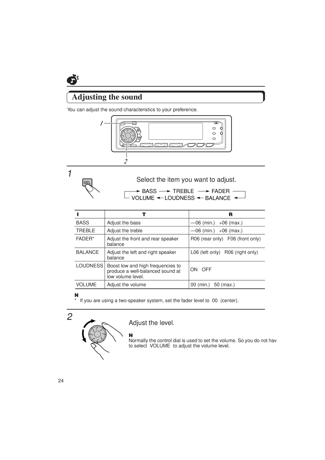 JVC KD-SX1000RJ manual Adjusting the sound, Select the item you want to adjust, Adjust the level, Indication To do Range 