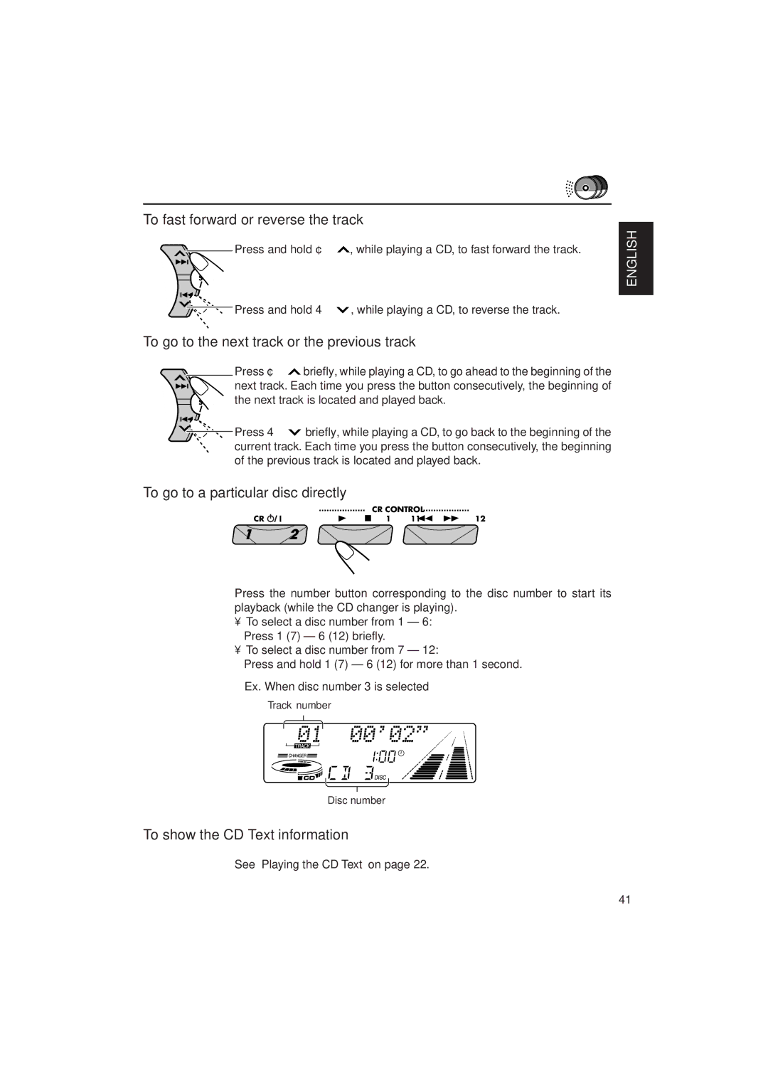 JVC KD-SX1000RJ manual To go to a particular disc directly, To show the CD Text information 