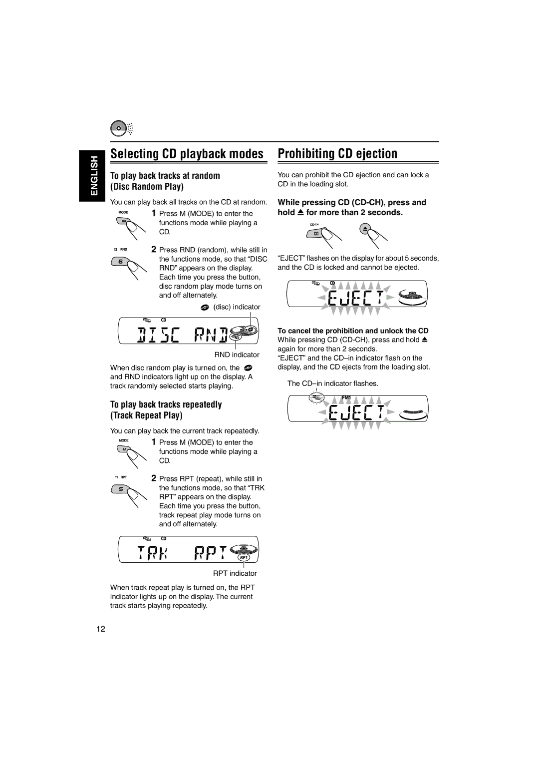 JVC KD-SX60WT manual Selecting CD playback modes Prohibiting CD ejection, To play back tracks at random Disc Random Play 