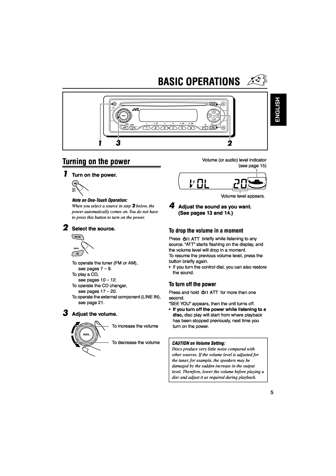 JVC KD-SX50M manual Basic Operations, Turning on the power, To drop the volume in a moment, To turn off the power, English 