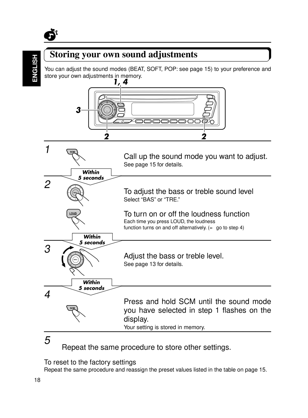 JVC KD-SX650 manual Storing your own sound adjustments, Call up the sound mode you want to adjust 