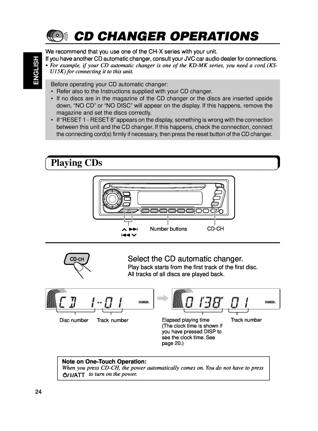 JVC KD-SX650 Cd Changer Operations, Playing CDs, Select the CD automatic changer, English, Note on One-TouchOperation 