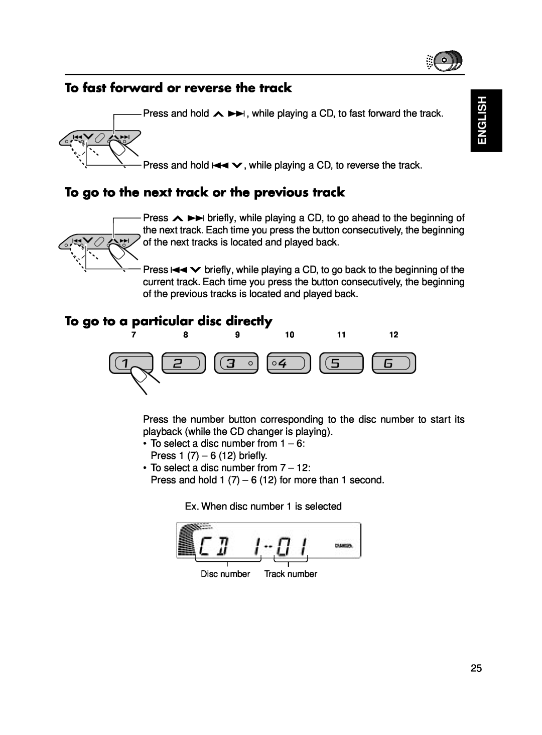JVC KD-SX650 manual To go to a particular disc directly, To fast forward or reverse the track, English 