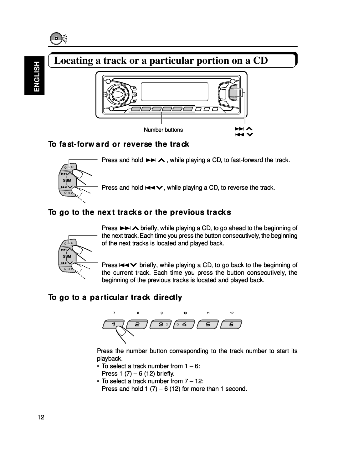 JVC KD-SX770, KD-SX870 manual Locating a track or a particular portion on a CD, To fast-forwardor reverse the track, English 