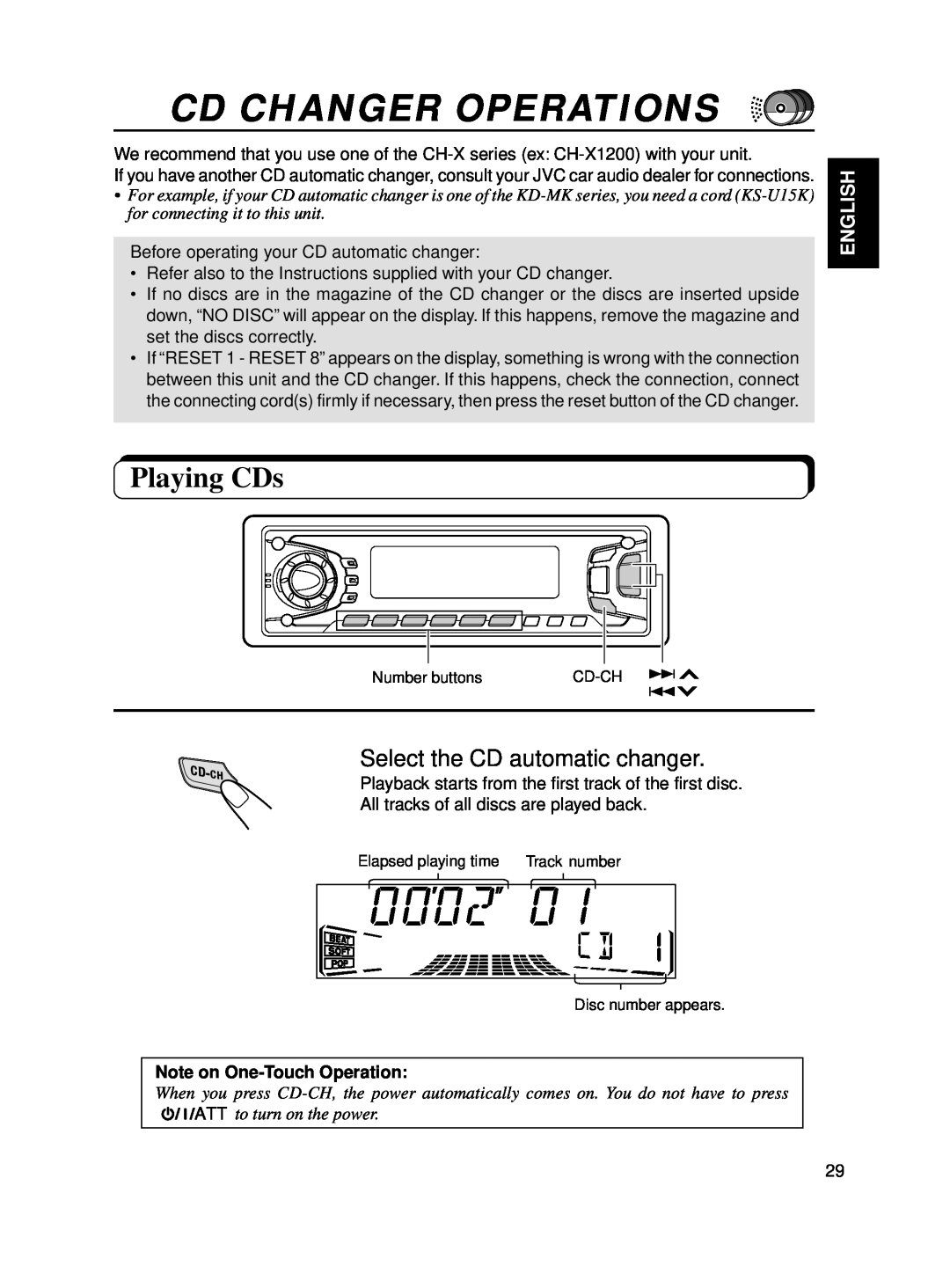 JVC KD-SX870 Cd Changer Operations, Playing CDs, Select the CD automatic changer, English, Note on One-TouchOperation 