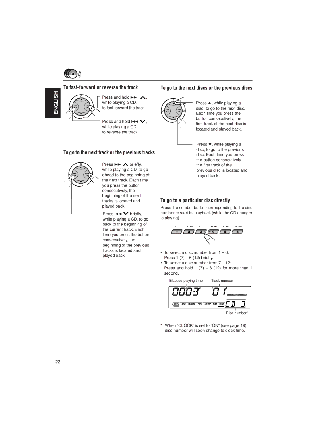 JVC KD-SX8250, KD-SX780 To go to a particular disc directly, To go to the next discs or the previous discs, Press and hold 