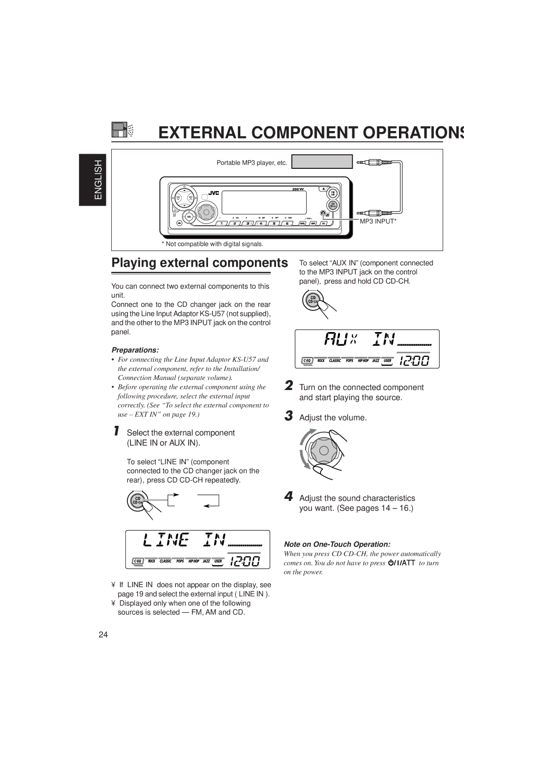 JVC KD-SX8250, KD-SX780 manual Select the external component Line in or AUX, Rear, press CD CD-CH repeatedly 